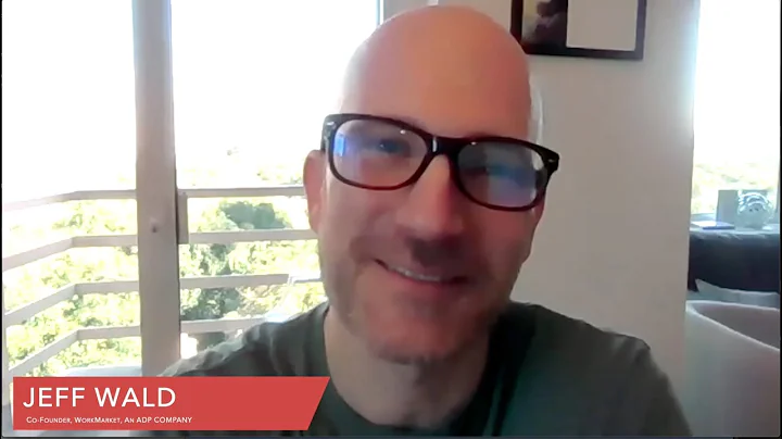 Jeff Wald, Co-Founder WorkMarket,  The Future of W...