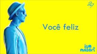 Ivo Mozart - Bola de Cristal (Letra)