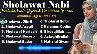 🔴 Kumpulan Sholawat Nabi Merdu || Amalan Penarik Rejeki