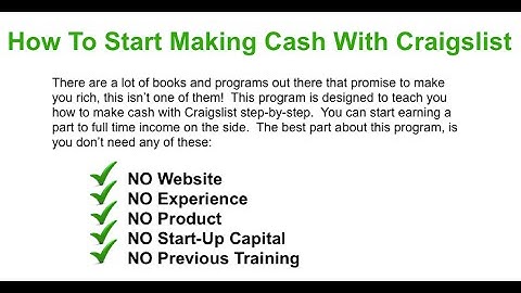 How to Make Money on Craigslist Fast and Easy