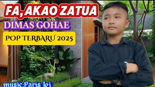 Fa,akao Zatua//Lagu Nias Pop Terbaru 2025///Dimas Gohae//(Official)@parisloimusic