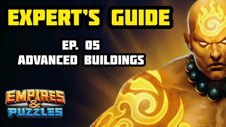 Expert’s Guide to E&P Ep. 05 - Advanced Buildings