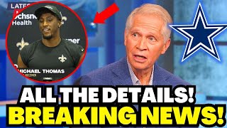 💣🔥SHOCK MOVE! SIGNING OF MICHAEL THOMAS, SEE EVERYTHING NOW! DALLAS COWBOY NEWS TODAY