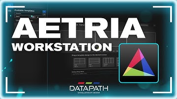 Aetria Overview - Aetria Workstation