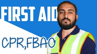 First Aid, CPR & FBAO (Choking) – Essential Life-Saving Skills