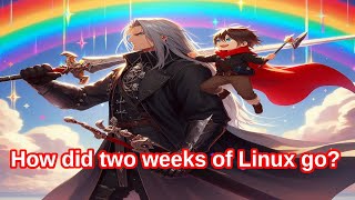 How Did My Daughters First Two Weeks with Linux Go?