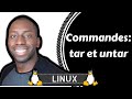 Linux  commandes  tar et untar