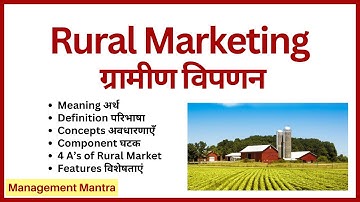 RURAL MARKETING - Meaning, Definition, Concept, 4 A
