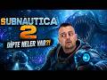 Subnautica 2 Başlıyoruz! Derinliklerde Yeni Hayatta Kalma Macerası | 1. Bölüm