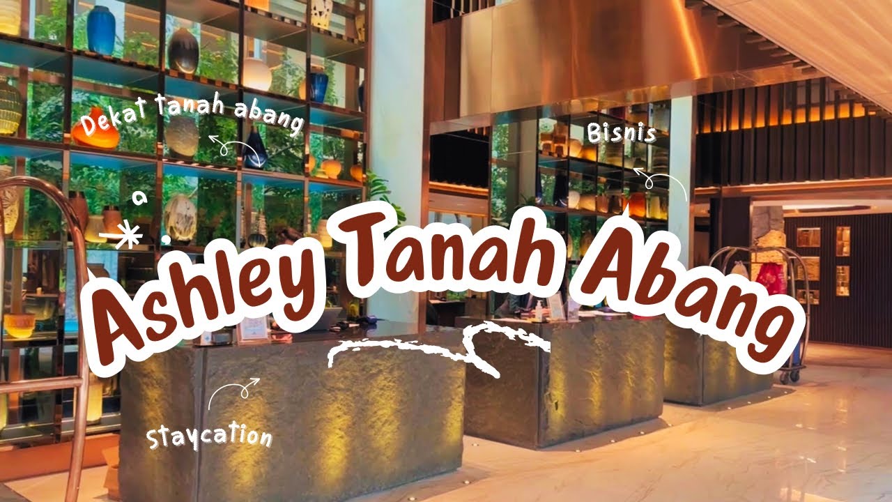 Cocok banget untuk staycation ataupun bisnis trip | Ashley tanah abang