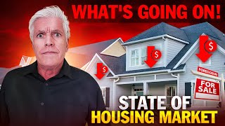 STATE OF THE HOUSING MARKET