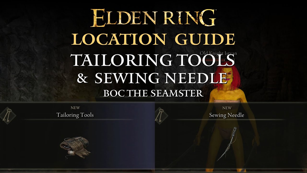 Elden Ring Sewing Needle & Tailoring Tools Location Boc the