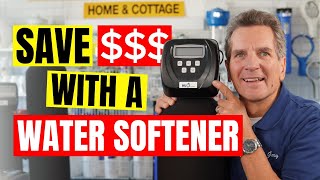 HOW MUCH MONEY will You SAVE with a WATER SOFTENER?