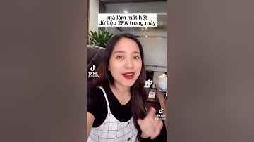 Cách Phục hồi 2FA từ Google Authentication khi mất điện thoại (Trung Tiễn)