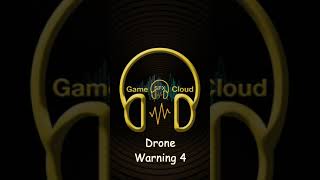 Drone Warning 4 Sound Effect