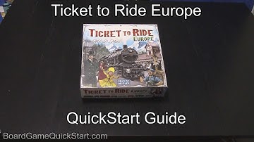 Ticket to Ride Europe QuickStart Guide Rules