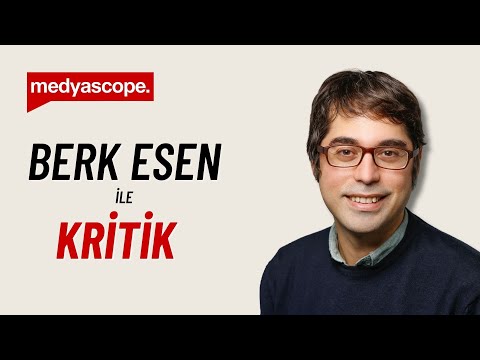 Berk Esen değerlendiriyor:
