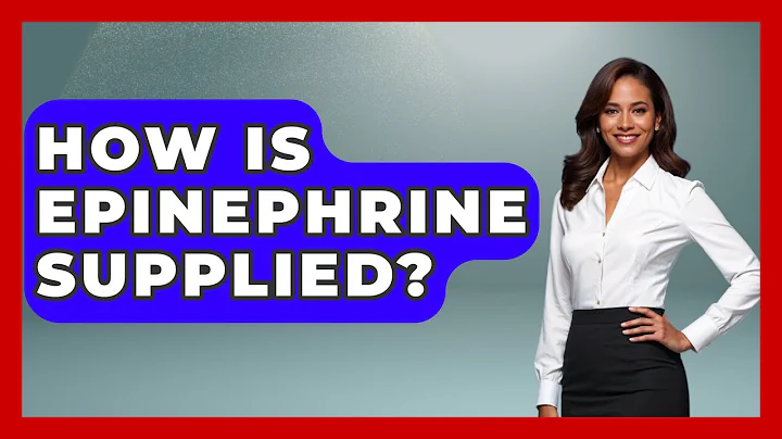 How Is Epinephrine Supplied? - First Response Medicine