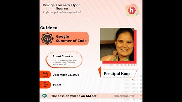 Bridge towards open-source - Guide to GSoC ( Google Summer of Code)