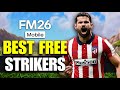 Best Free Agents In FM26 Mobile | FM26 Mobile Best Players