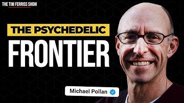 The Frontiers of Psychedelics — Michael Pollan