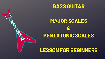 BASS GUITAR MAJOR AND PENTATONIC SCALES FOR BEGINNERS (Instructor - Caleb Fadhili)