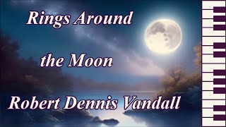 Rings Around the Moon - Robert D. Vandall