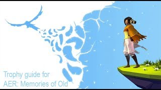 Attuned to the Spirits | Trophy guide for AER: Memories of Old