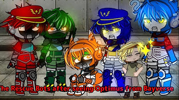 The Rescue Bots After Seeing Optimus from Bayverse... 💀 | Teenagers scare
