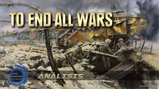 To End All Wars - Análisis