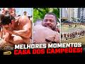 MELHORES MOMENTOS CASA DOS CAMPEÕES 1ª Etapa