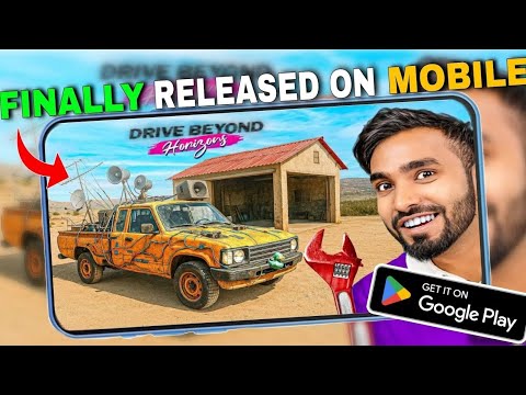 DRIVE BEYOND HORIZONS || FINALLY RELEASED ON MOBILE - YouTube
