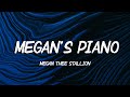 Megan Thee Stallion - Megan&#39;s Piano (Lyrics) Sorry hoes hate me &#39;cause I&#39;m the it girl
