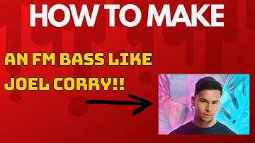 How To Make An FM Bass Like Joel Corry | Ableton Live 10 Tutorial