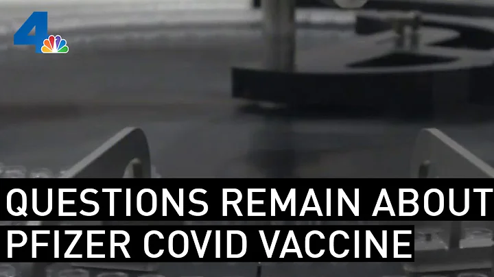 Pfizer Vaccine Trials Provide Optimism, But Question Still Need to Be Answered | NBCLA