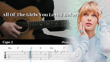 All Of The Girls You Loved Before - Taylor Swift - Fingerstyle Guitar TAB Chords