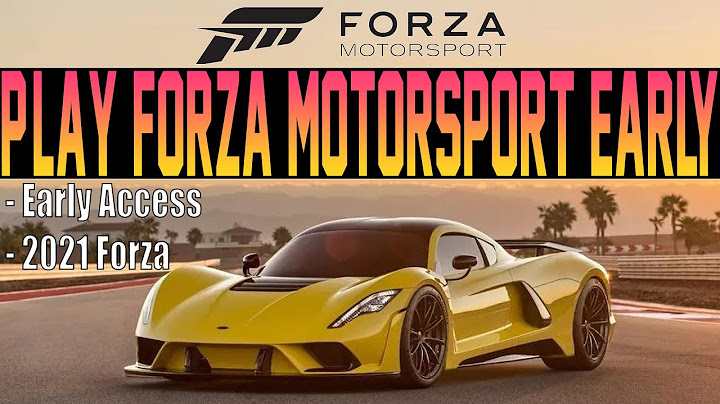 Forza Motorsport 2021 - How To Get Early Access! - Play Testing Program