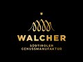 Ref:yPYszBK0O1k Walcher gourmet manufactory