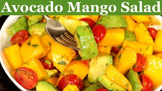 Avocado Mango Salad Recipe