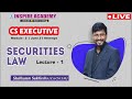 Securities Law || Lecture 1 || for EXECUTIVE JUNE 21