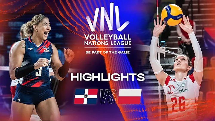 🇩🇴 DOM vs. 🇵🇱 POL - Highlights Week 2 | Women's VNL 2023 - DayDayNews