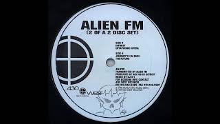 Alien FM - Journey's (in dub) 430 West records 1995