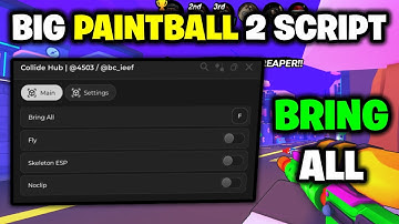 [⭐NEW] BIG Paintball 2! Script - *Bring All & ESP* ROBLOX