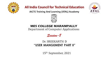 ATAL-FDP | Day-3 Session-2 "USER MANGEMENT - PART II" | Dr. SREEKANTH D