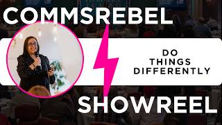 CommsRebel Showreel