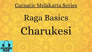 Charukesi |Raga Basics|