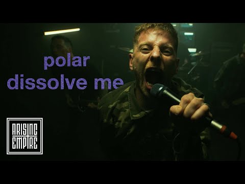 在 YouTube 上观看 POLAR - Dissolve Me (OFFICIAL VIDEO) 在 YouTube 上观看 POLAR - Dissolve Me (OFFICIAL VIDEO)