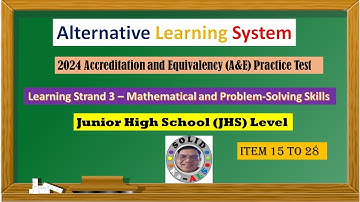 Video 243 - 2024 A&E Practice Test   LS 3 Mathematics  JHS Part 2