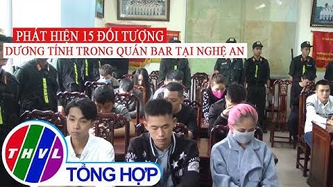 Phát hiện 15 đối tượng dương tính với ma túy trong quán bar tại Nghệ An