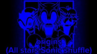 FNF origins (All stars Sonic shuffle)
